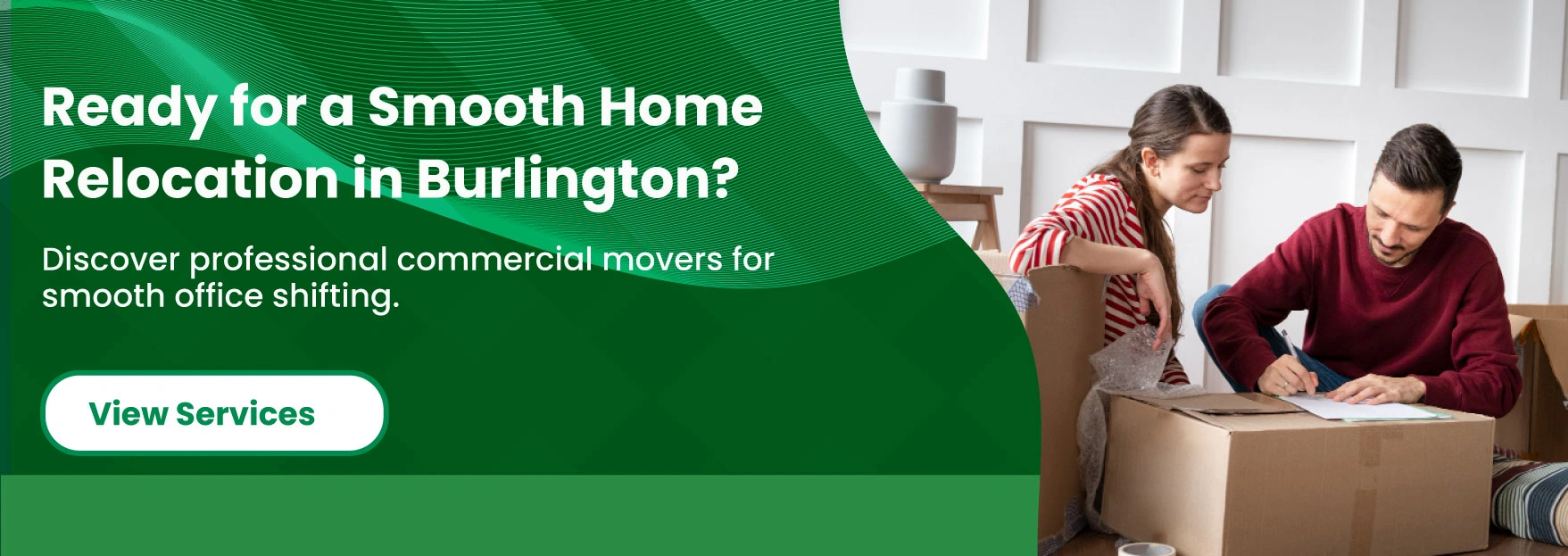 Ready for a Smooth Home Relocation in Burlington